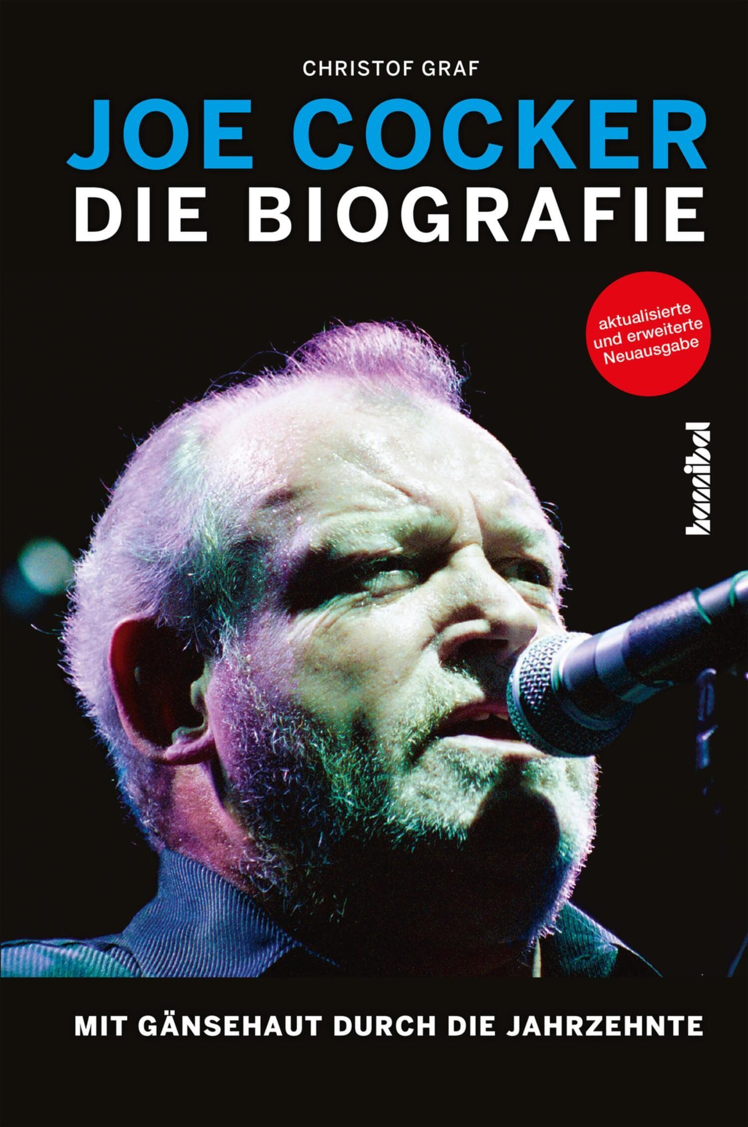 Cover of Joe Cocker - Die Biografie by Christof Graf