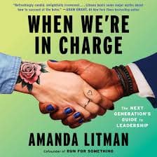 Cover of When We're in Charge by Amanda Litman