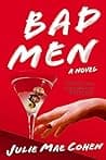 Cover of Bad Men by Julie Mae Cohen
