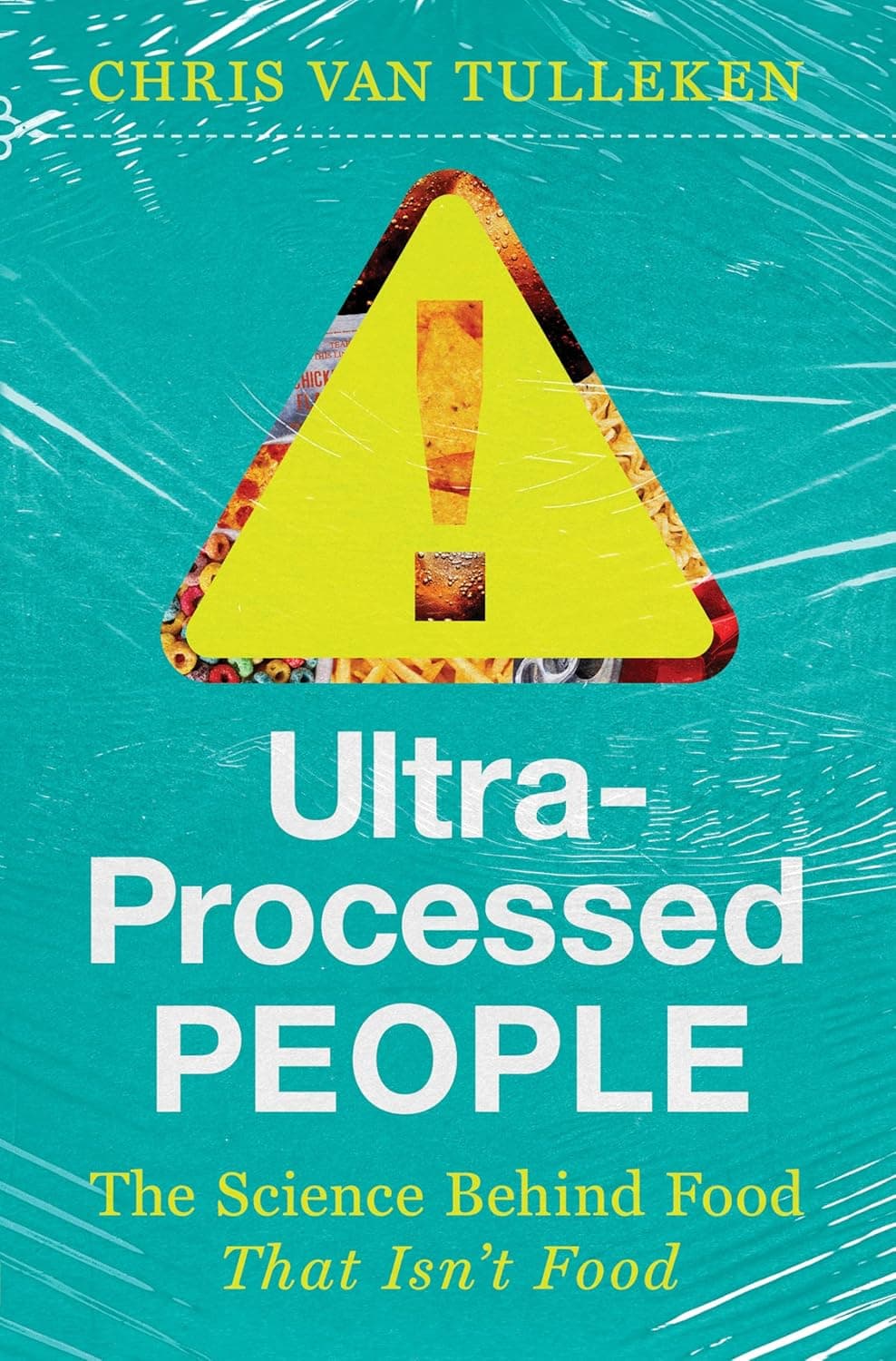 Cover of Ultra-Processed People by Chris van Tulleken
