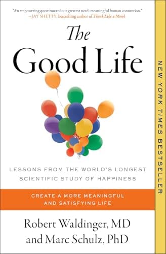 Cover of The Good Life by Robert Waldinger