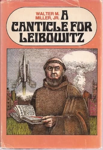 Cover of A Canticle for Leibowitz by Walter M. Miller Jr.