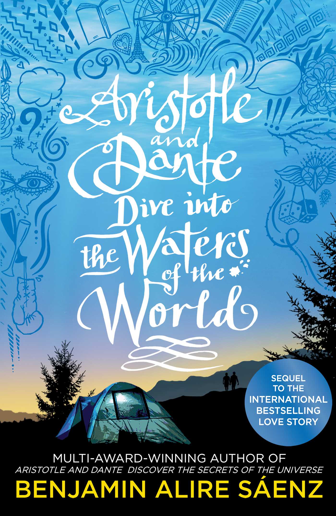 Cover of Aristotle and Dante Dive into the Waters of the World by Benjamin Alire Sáenz