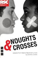 Cover of Noughts & Crosses by Malorie Blackman