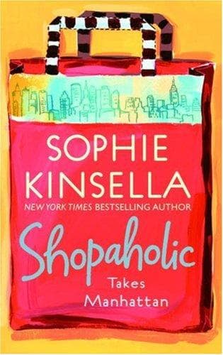 Cover of Shopaholic Takes Manhattan by Sophie Kinsella