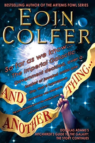 Cover of And Another Thing... by Eoin Colfer