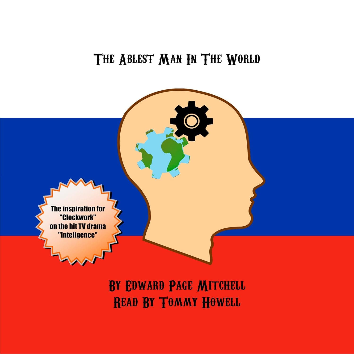 Cover of The Ablest Man in the World by Edward Page Mitchell