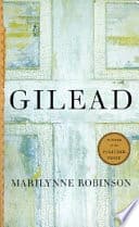 Cover of Gilead by Marilynne Robinson