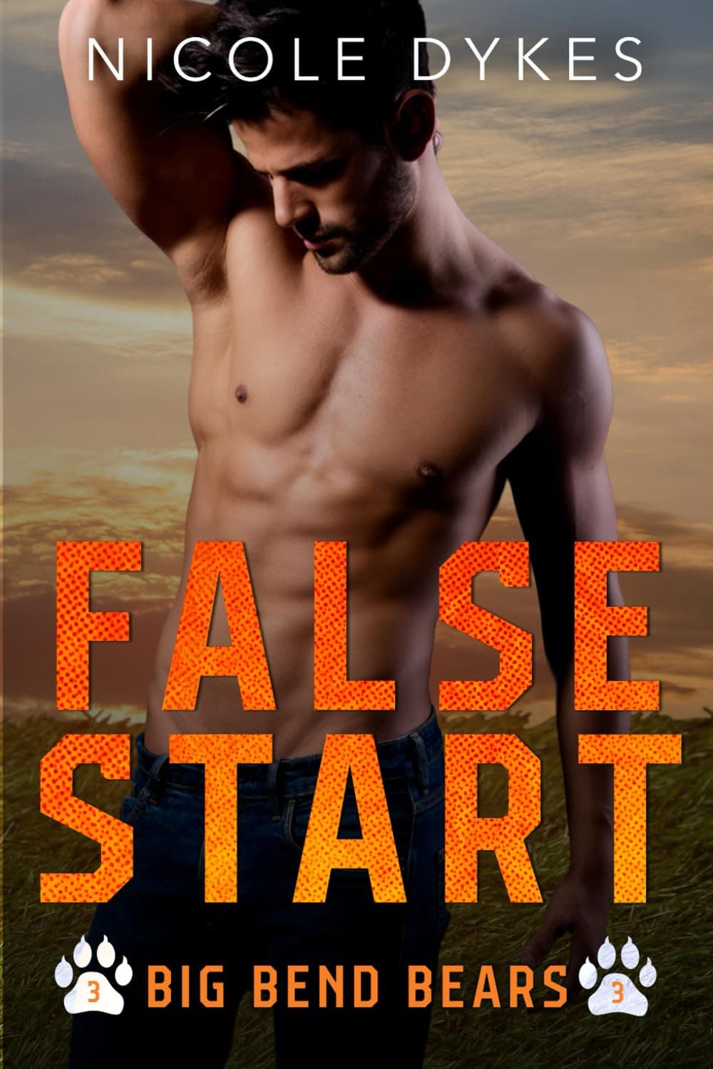 Cover of False Start (Big Bend Bears) by Nicole Dykes