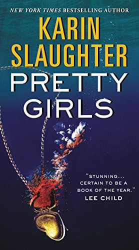 Cover of Pretty Girls by Karin Slaughter