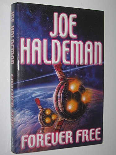 Cover of Forever Free by Joe Haldeman