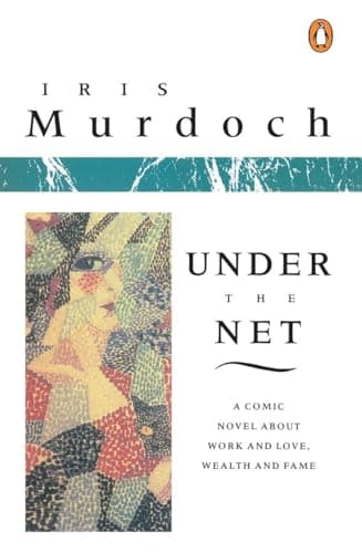 Cover of Under the net by Iris Murdoch