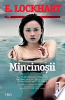 Cover of Mincinoșii by E. Lockhart