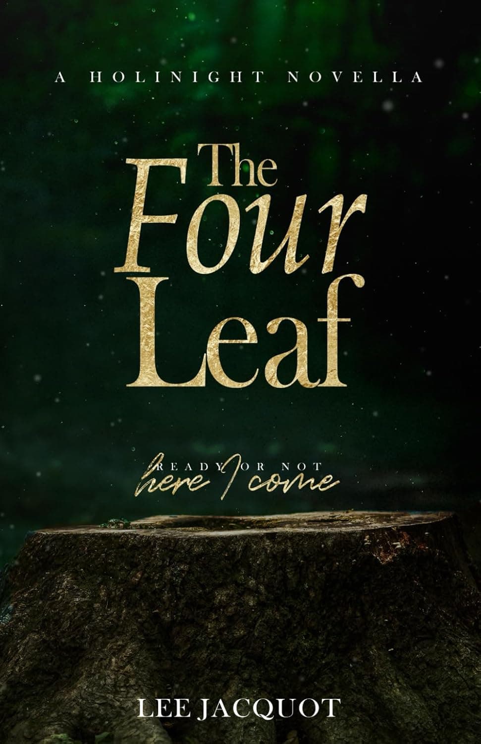 Cover of The Four Leaf by Lee Jacquot