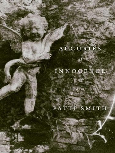 Cover of Auguries of Innocence: Poems by Patti Smith