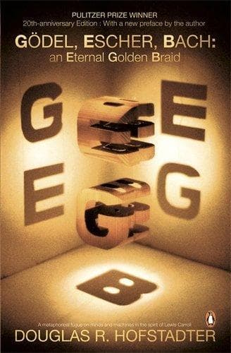 Cover of Gödel, Escher, Bach: an Eternal Golden Braid by Douglas R. Hofstadter