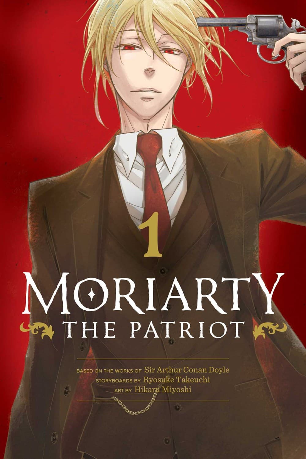 Cover of Moriarty the Patriot, Vol. 1 by Ryōsuke Takeuchi