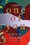 Cover of One of You by Erin E. Adams