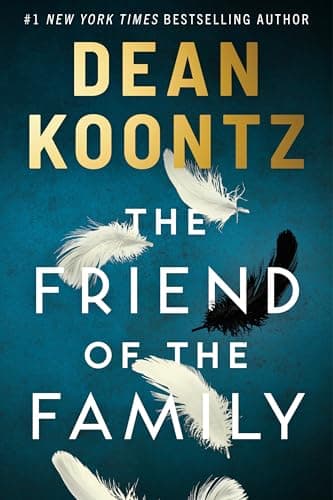 Cover of The Friend of the Family by Dean Koontz