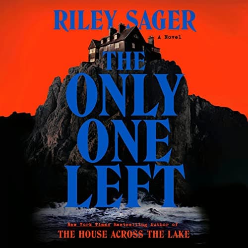 Cover of The Only One Left by Riley Sager