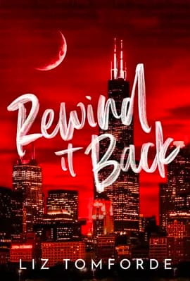 Cover of Rewind it Back by Liz Tomforde
