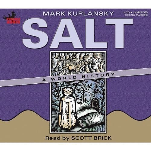 Cover of Salt: A World History by Kurlansky Mark