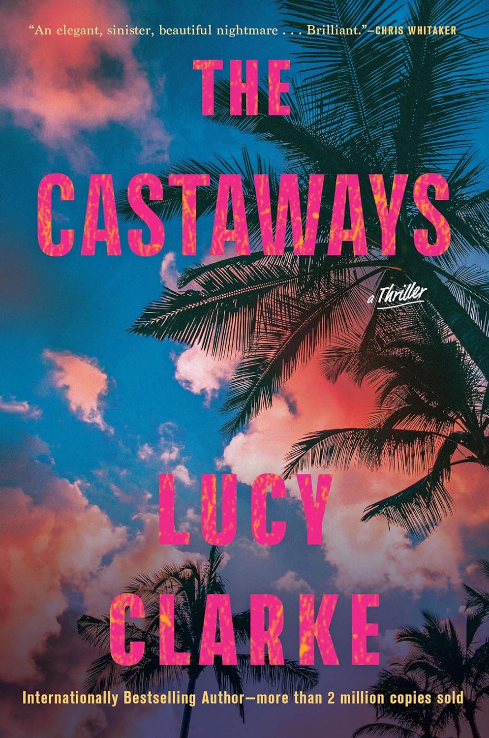 Cover of The Castaways by Lucy Clarke