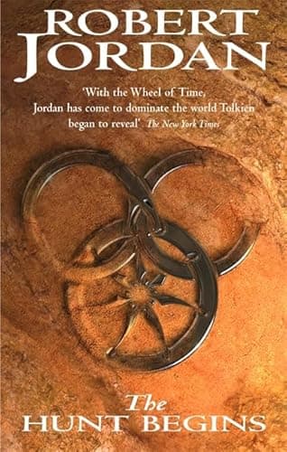 Cover of The Hunt Begins by Robert Jordan