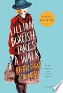 Cover of Lillian Boxfish Takes a Walk by Kathleen Rooney