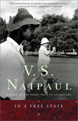 Cover of In a Free State by V.S. Naipaul