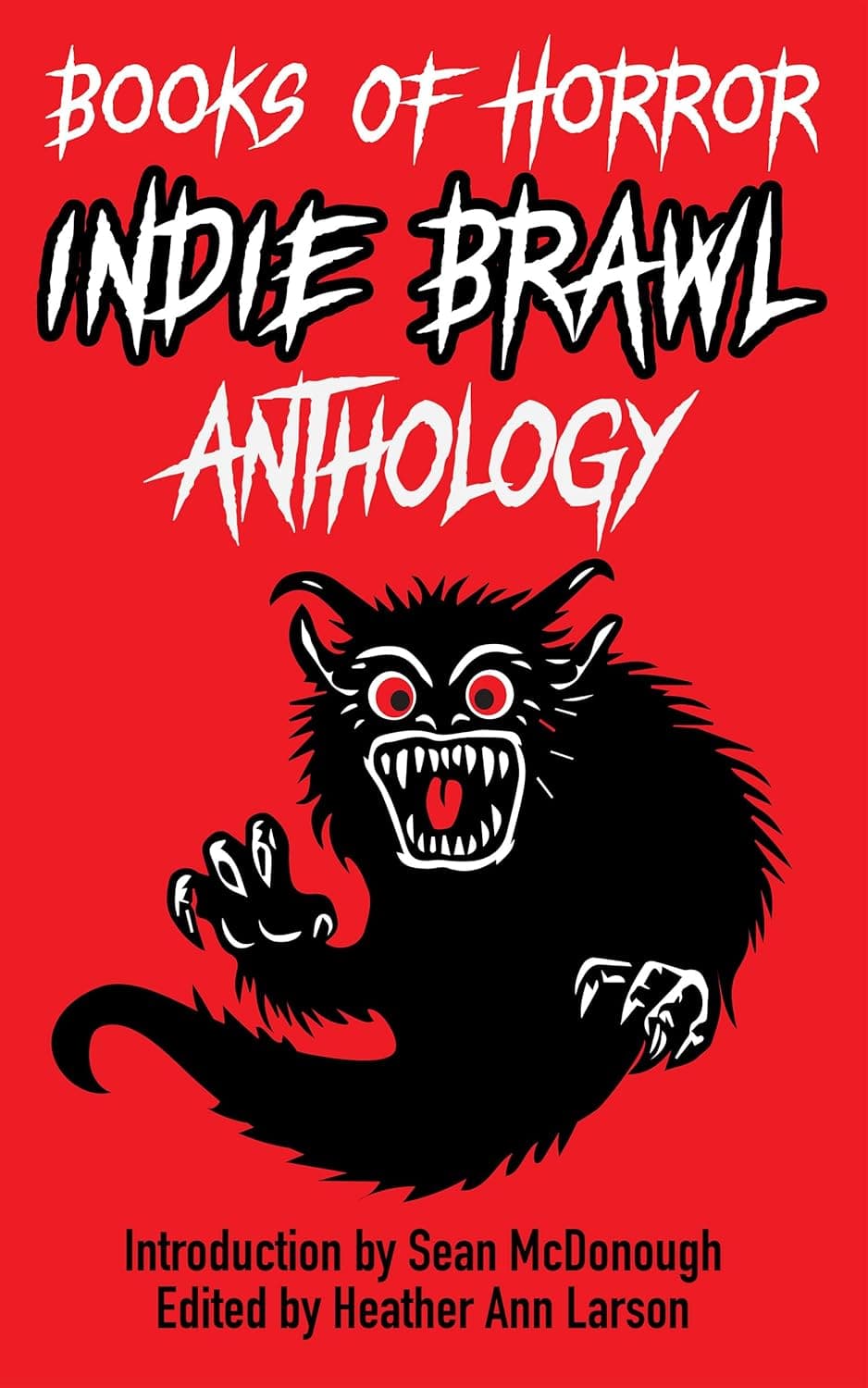 Cover of Books of Horror Indie Brawl Anthology by Heather Ann Larson