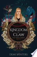 Cover of Kingdom of Claw by Demi Winters