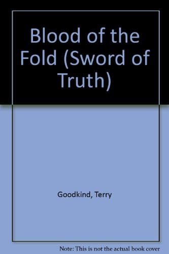 Cover of Blood of the Fold by Terry Goodkind