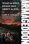 Cover of Armageddon: What the Bible Really Says About the End by Bart D. Ehrman