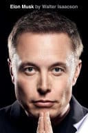 Cover of Elon Musk by Walter Isaacson