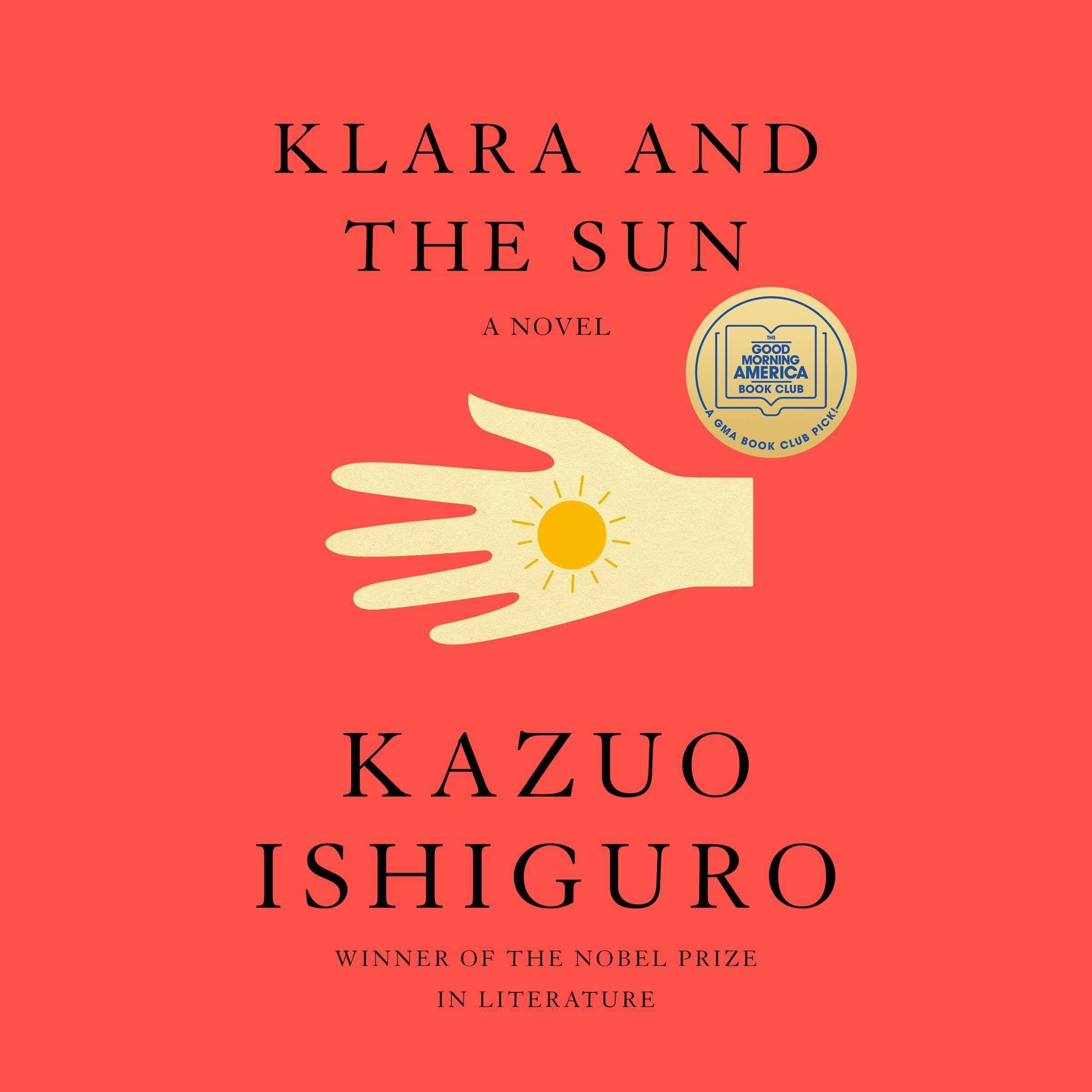 Cover of Klara and the Sun by Kazuo Ishiguro