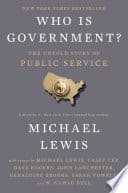 Cover of Who Is Government? by Michael Lewis