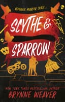 Cover of Scythe & Sparrow by Brynne Weaver