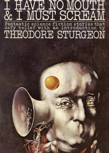 Cover of I Have No Mouth and I Must Scream by Harlan Ellison