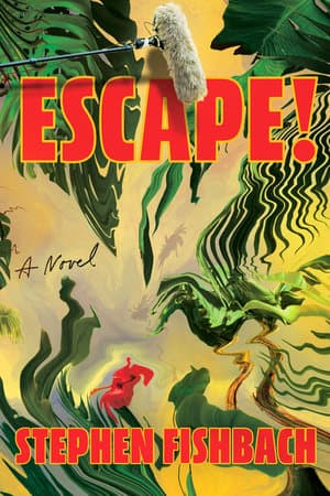 Cover of Escape! by Stephen Fishbach