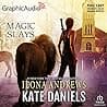 Cover of Magic Slays by Ilona Andrews
