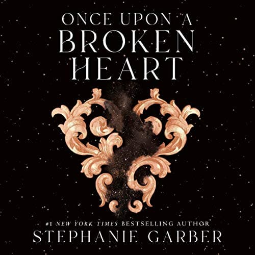 Cover of Once Upon a Broken Heart by Stephanie Garber