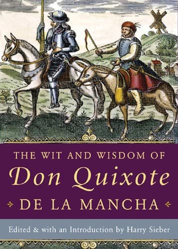 Cover of The Wit and Wisdom of Don Quixote de La Mancha by Harold Bloom