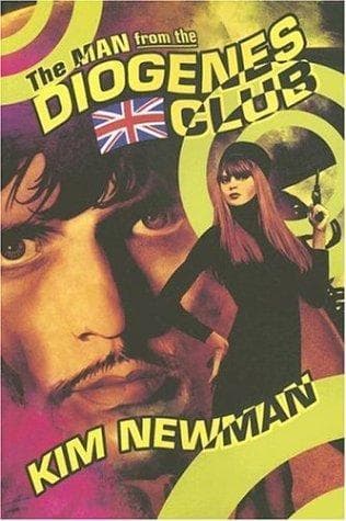 Cover of The Man from the Diogenes Club by Kim Newman