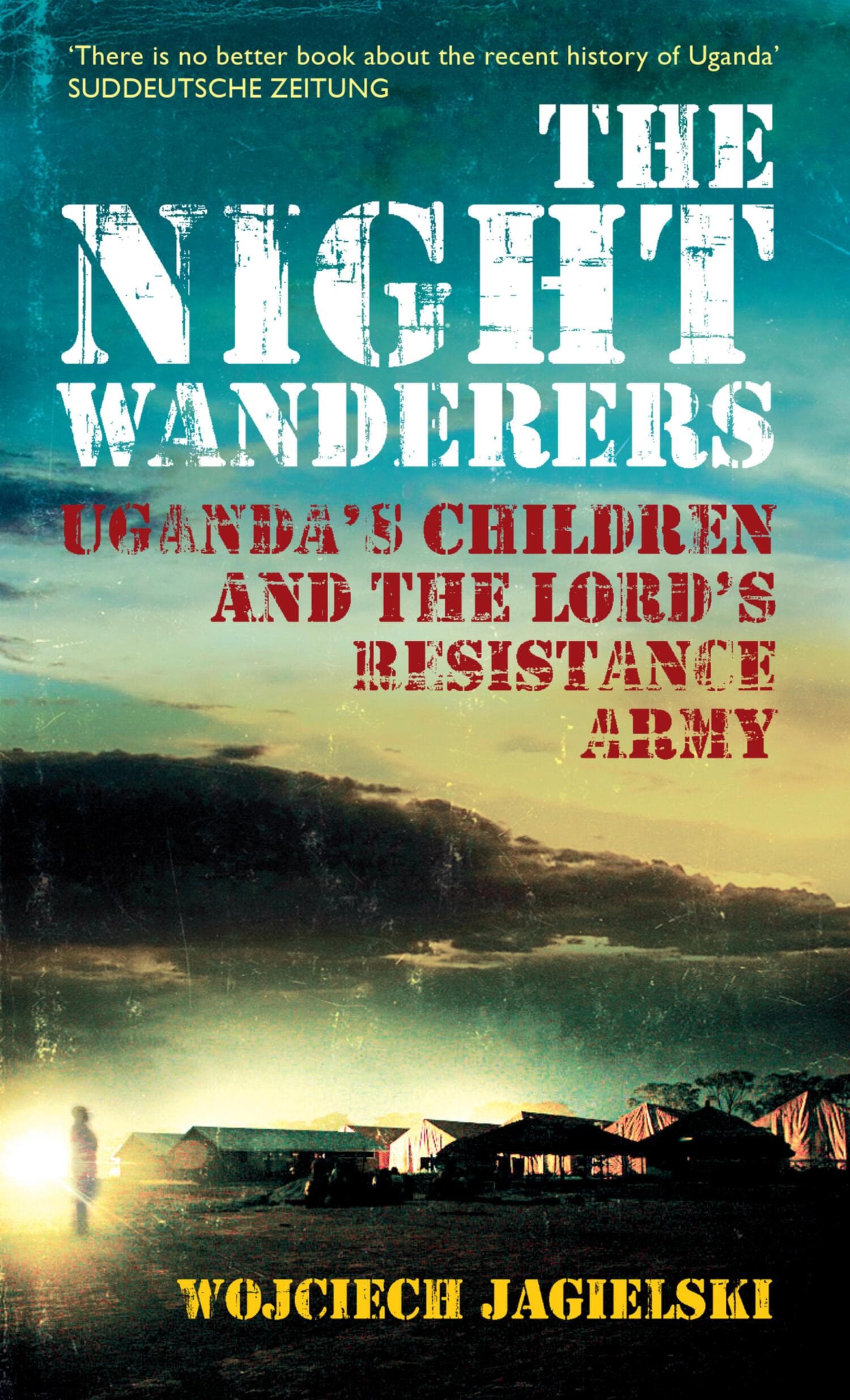 Cover of The Night Wanderers by Wojciech Jagielski
