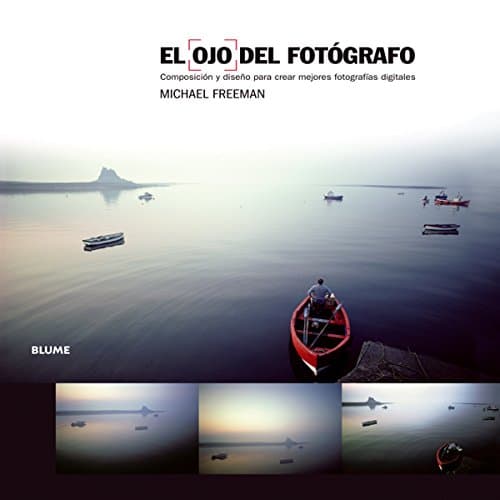 Cover of The Photographer's Eye: Composition and Design for Better Digital Photos by Michael Freeman