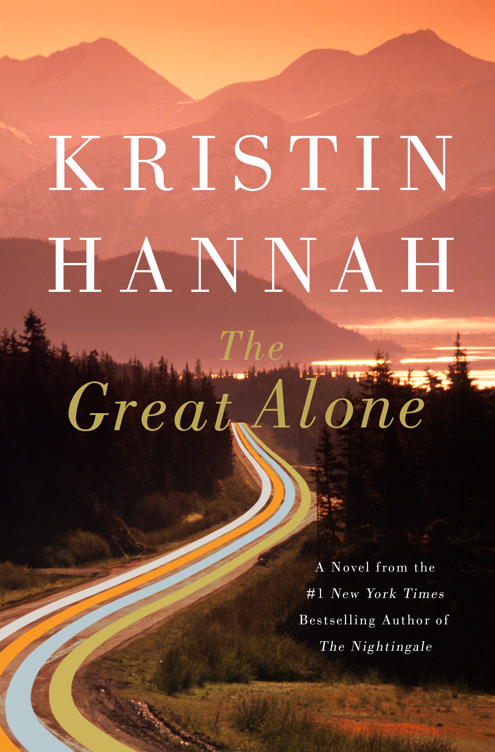 Cover of The Great Alone by Kristin Hannah