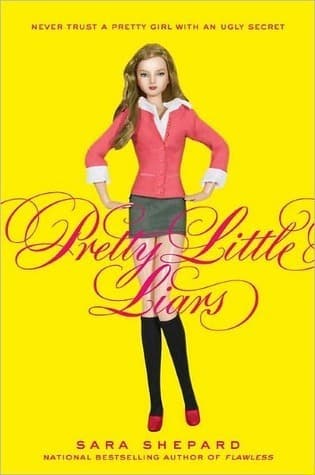 Cover of Pretty Little Liars by Sara Shepard