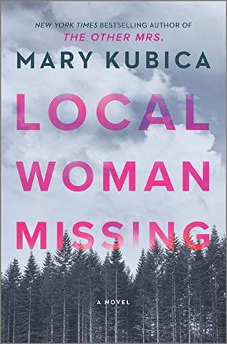 Cover of Local Woman Missing by Mary Kubica