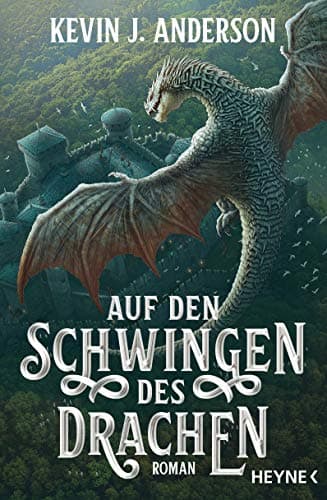 Cover of Auf den Schwingen des Drachen by Kevin J. Anderson